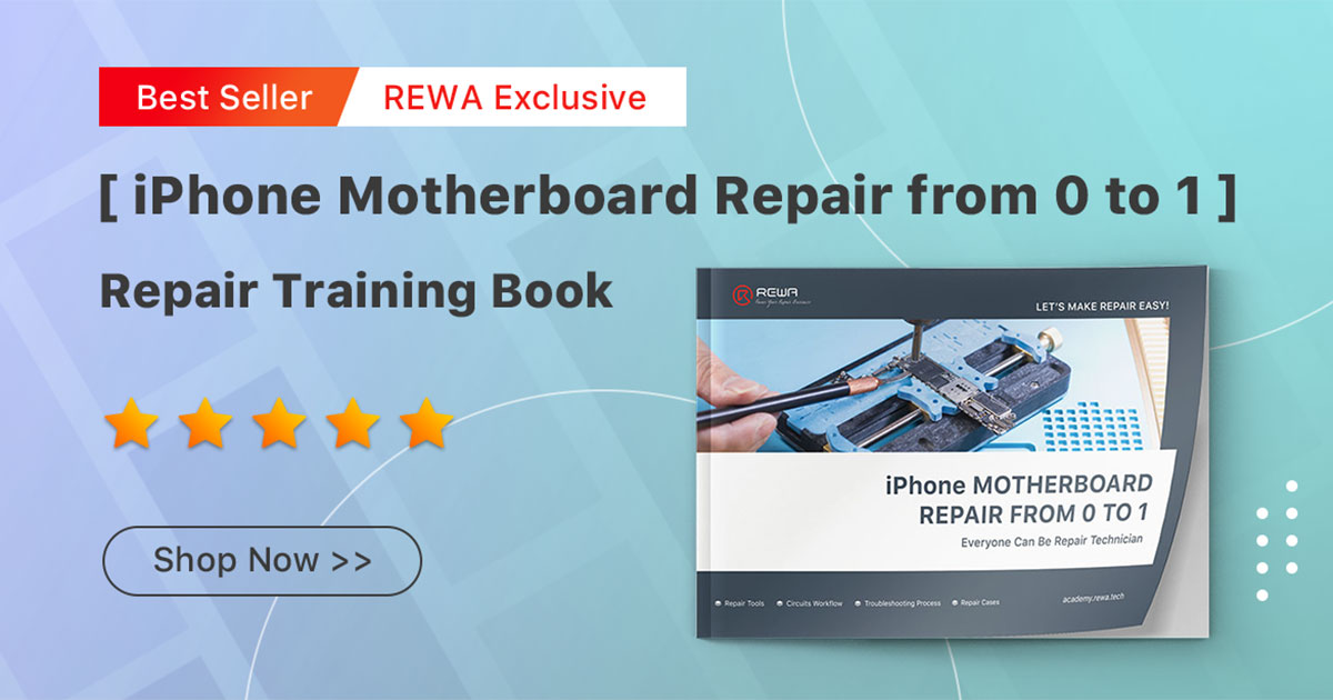 iPhone motherboard repair from 0 to 1 training book.alt