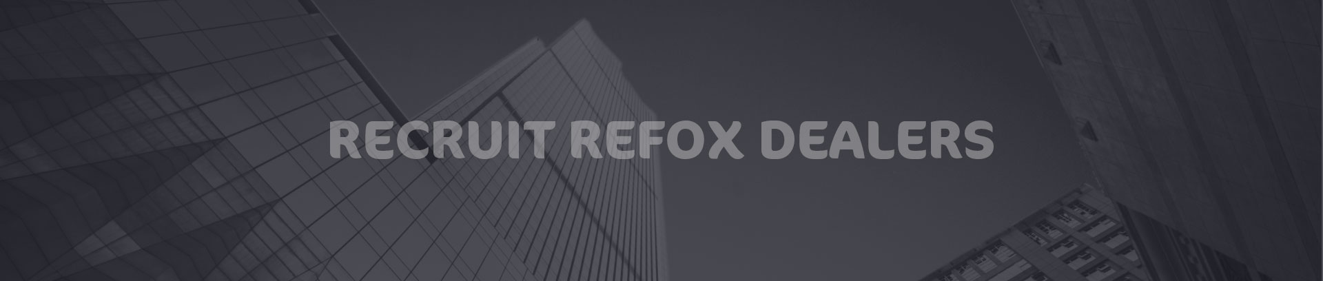 RECRUITREFOXDEALERS